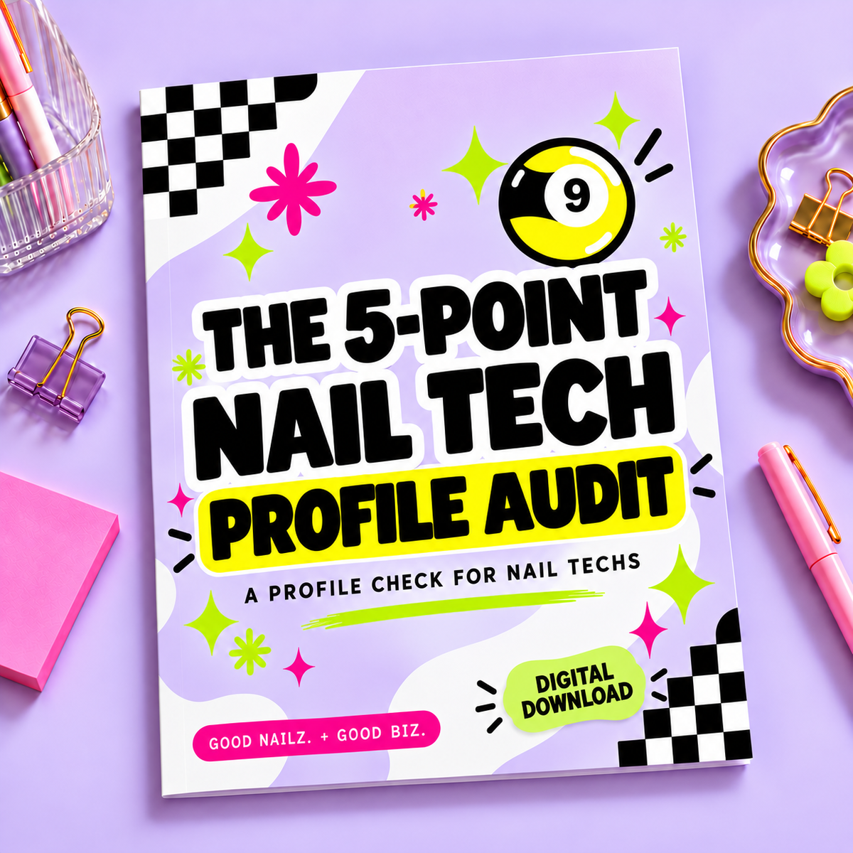 FREE DIGITAL DOWNLOAD | The 5-Point Nail Tech Profile Audit | Nail Tech Worksheet