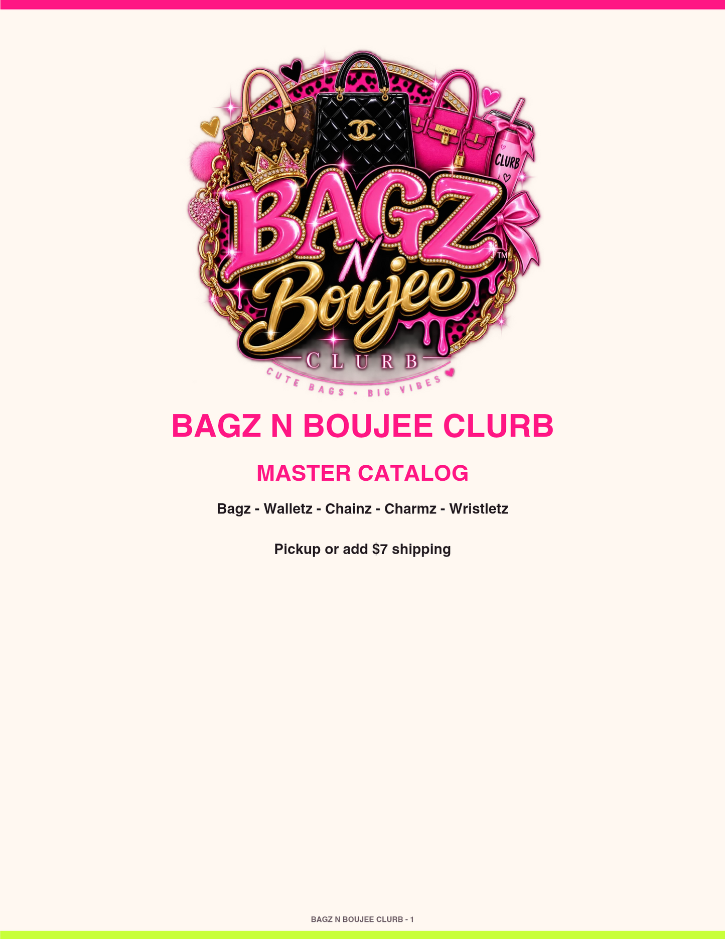 Bagz n Boujee Clurb catalog